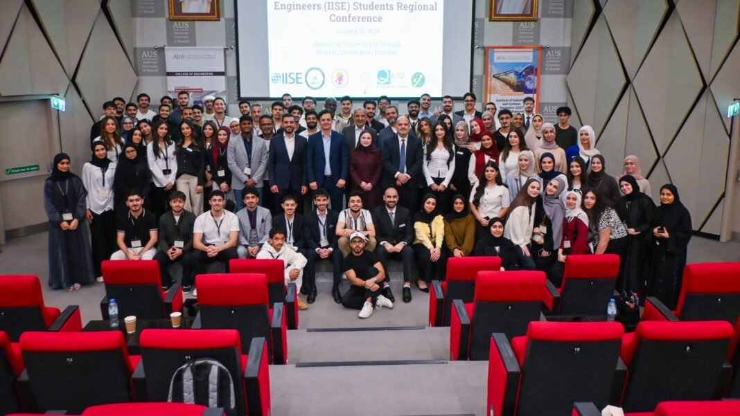 AUS hosts regional industrial engineering meet in UAE AUS hosts regional industrial engineering meet in UAE